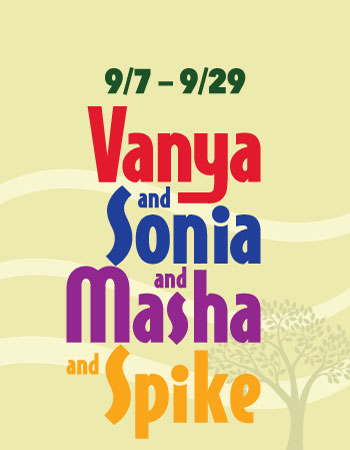 “Vanya and Sonia and Masha and Spike” begins Elmwood Playhouse’s 71st Season with a bang
